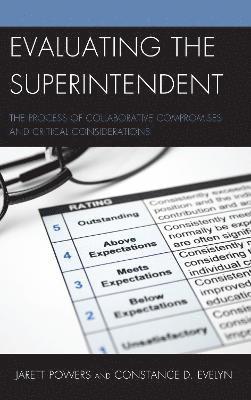 Jarett Powers, Constance D. Evelyn - Evaluating the Superintendent, Inbunden