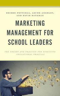 bokomslag Marketing Management for School Leaders
