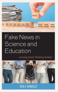 bokomslag Fake News in Science and Education