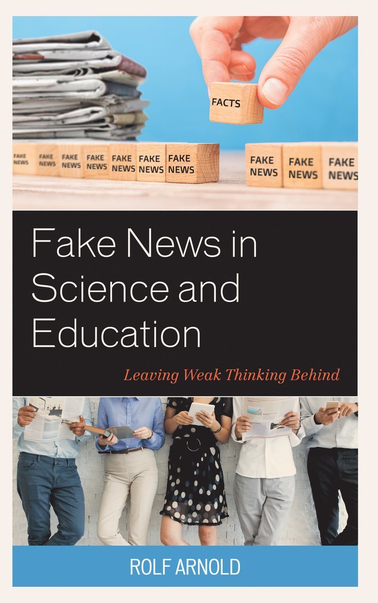 Fake News in Science and Education