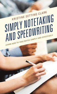bokomslag Simply Notetaking and Speedwriting