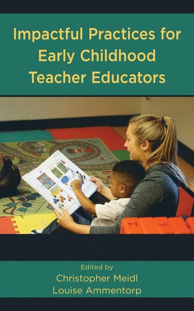 bokomslag Impactful Practices for Early Childhood Teacher Educators