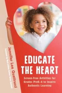 bokomslag Educate the Heart