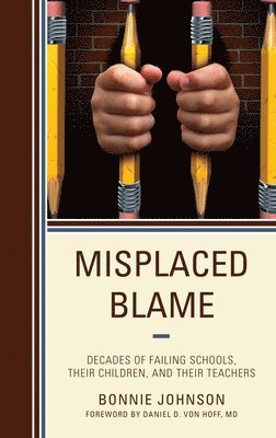 Bonnie Johnson - Misplaced Blame, Inbunden