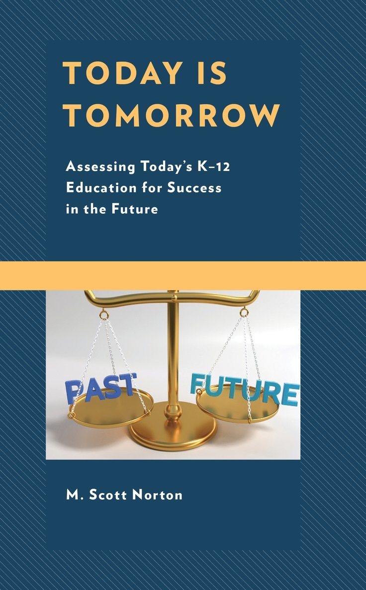 M. Scott Norton - Today Is Tomorrow, Häftad