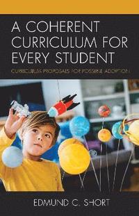 bokomslag A Coherent Curriculum for Every Student