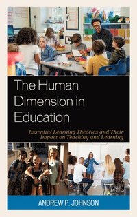 bokomslag The Human Dimension in Education
