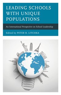 bokomslag Leading Schools with Unique Populations