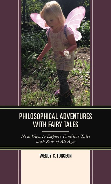 bokomslag Philosophical Adventures with Fairy Tales