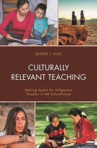 bokomslag Culturally Relevant Teaching