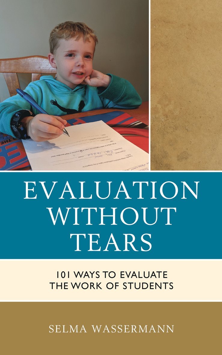 Selma Wassermann - Evaluation without Tears, Häftad