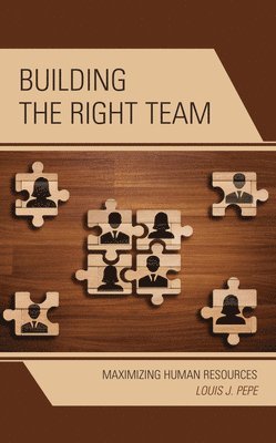 Building the Right Team 1