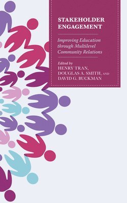Henry Tran, Douglas A. Smith, David G. Buckman - Stakeholder Engagement, Häftad