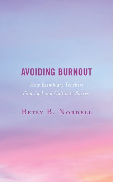 bokomslag Avoiding Burnout