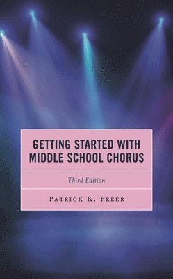 bokomslag Getting Started with Middle School Chorus