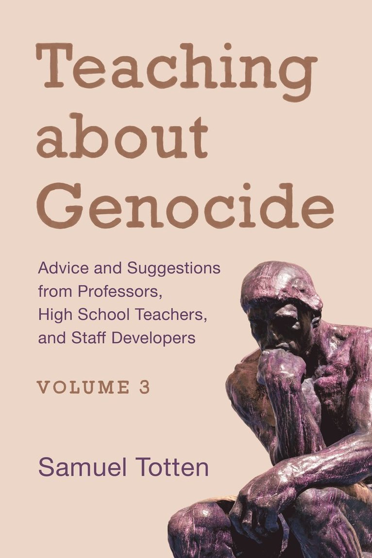 Samuel Totten - Teaching about Genocide, Häftad