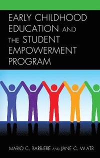 bokomslag Early Childhood Education and the Student Empowerment Program