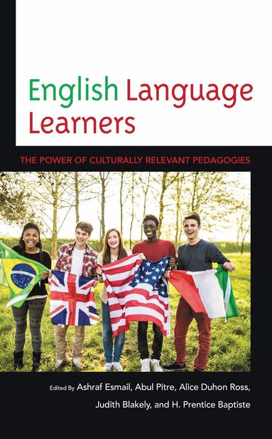 Ashraf Esmail, Abul Pitre, Alice Duhon Ross, Judith Blakely, H. Prentice Baptiste - English Language Learners, Inbunden