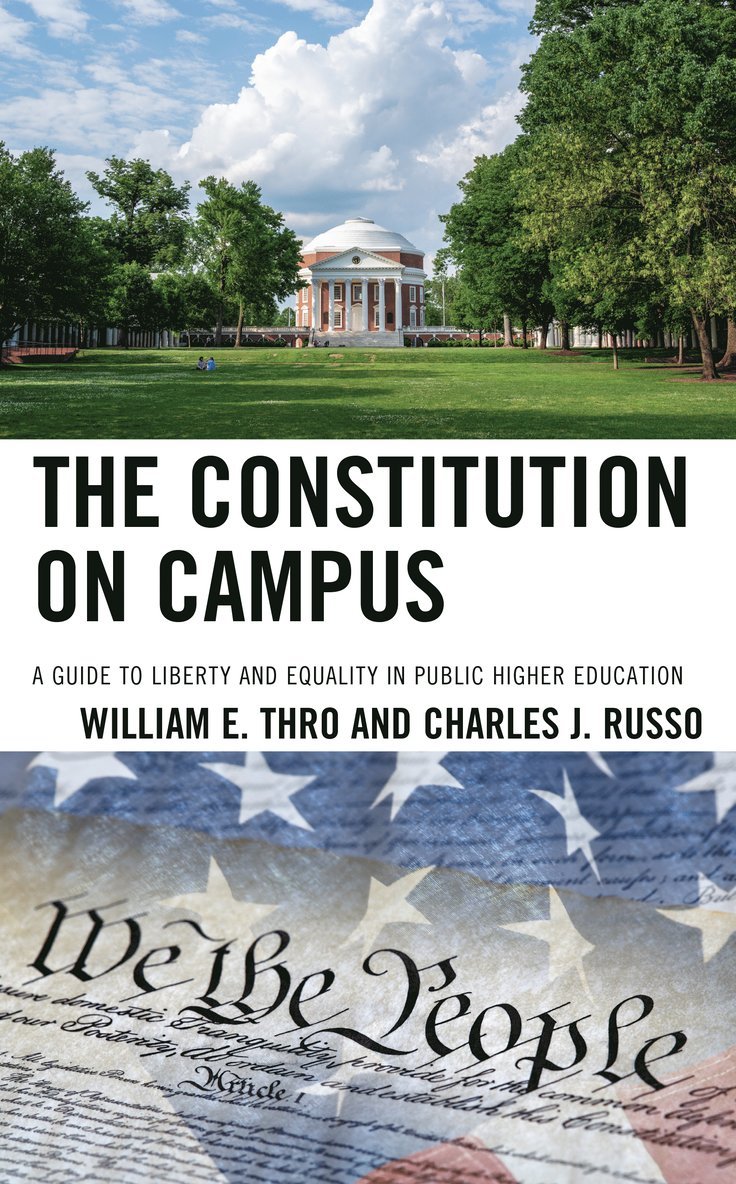 William E. Thro, Charles J. Russo - Constitution on Campus, Häftad