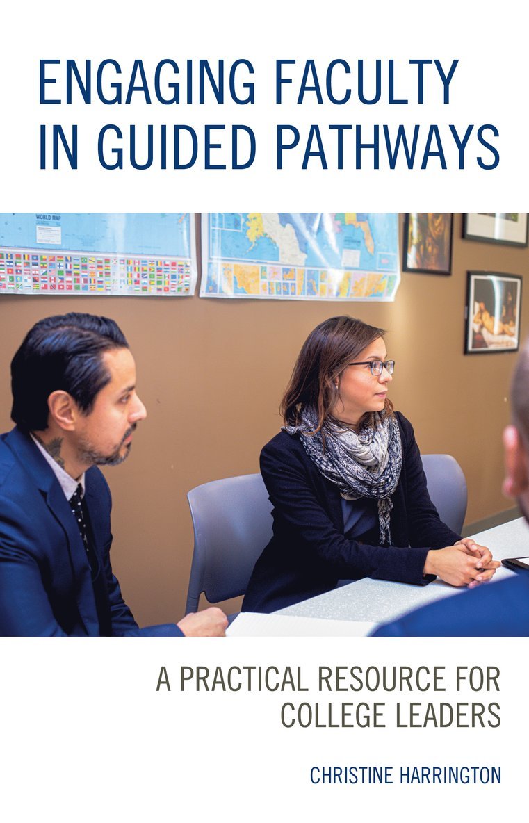 Engaging Faculty in Guided Pathways 1