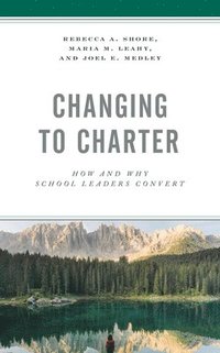 bokomslag Changing to Charter