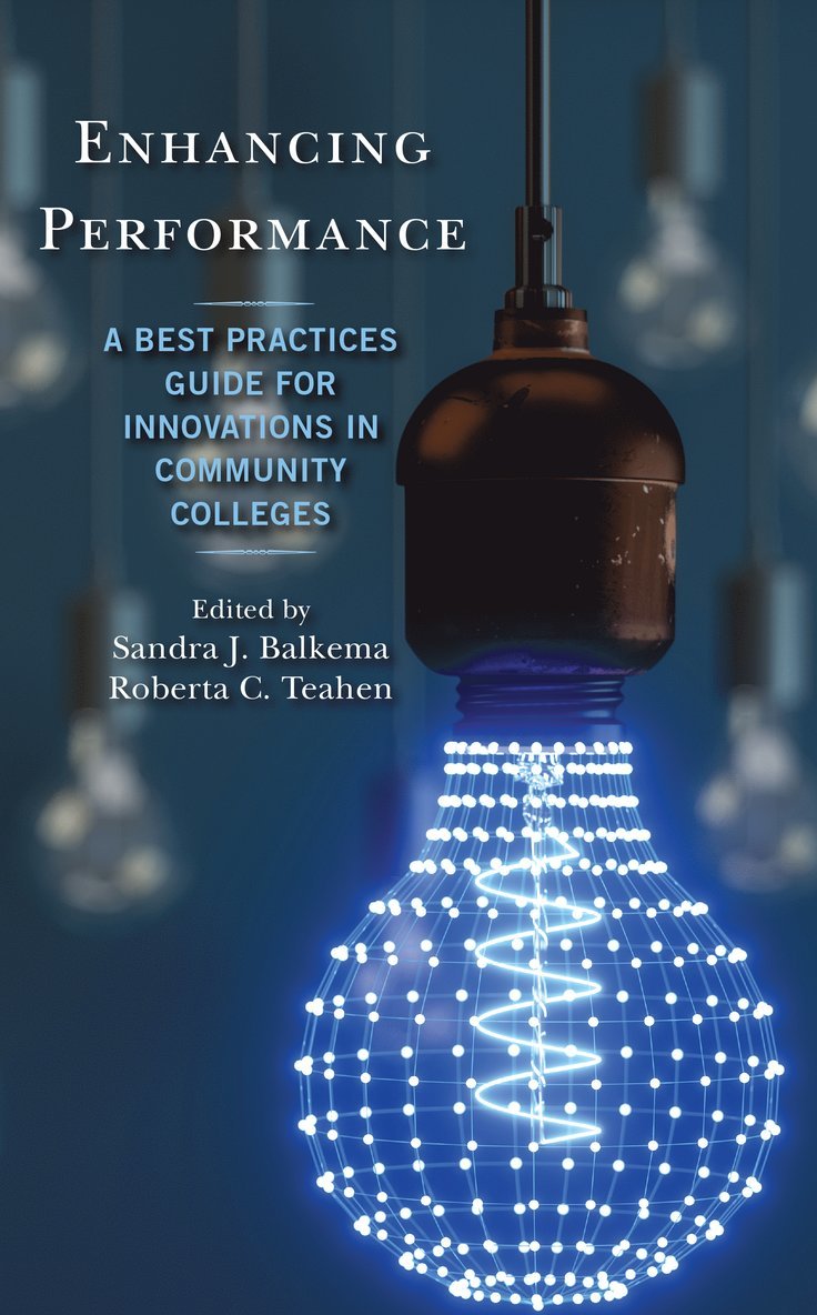 Sandra J. Balkema, Roberta C. Teahen Ph.D, Ph.D Teahen, Roberta C., Roberta C. Teahen - Enhancing Performance, Inbunden