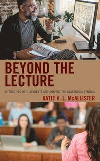 bokomslag Beyond the Lecture