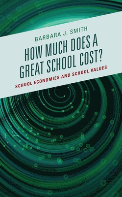 How Much Does a Great School Cost? 1