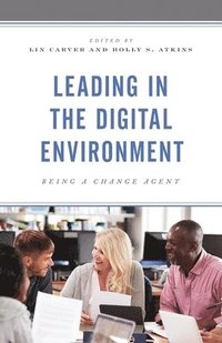 bokomslag Leading in the Digital Environment