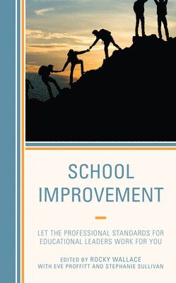 Rocky Wallace - School Improvement, Inbunden