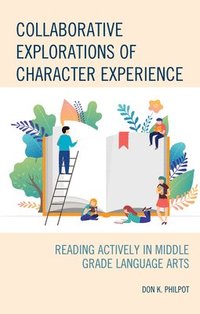 bokomslag Collaborative Explorations of Character Experience