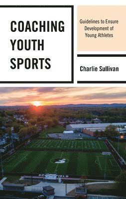 bokomslag Coaching Youth Sports
