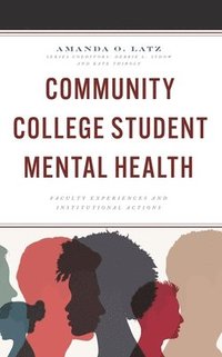 bokomslag Community College Student Mental Health