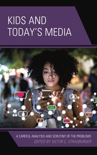 bokomslag Kids and Today's Media