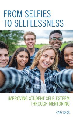 bokomslag From Selfies to Selflessness