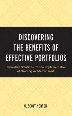 Discovering the Benefits of Effective Portfolios 1