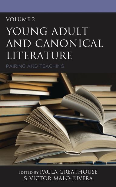 Paula Greathouse, Victor Malo-Juvera - Young Adult and Canonical Literature, Inbunden