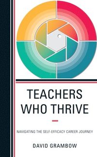 bokomslag Teachers Who Thrive