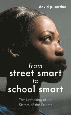 bokomslag From Street Smart to School Smart