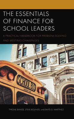 The Essentials of Finance for School Leaders 1