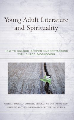 Young Adult Literature and Spirituality 1