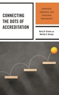 bokomslag Connecting the Dots of Accreditation