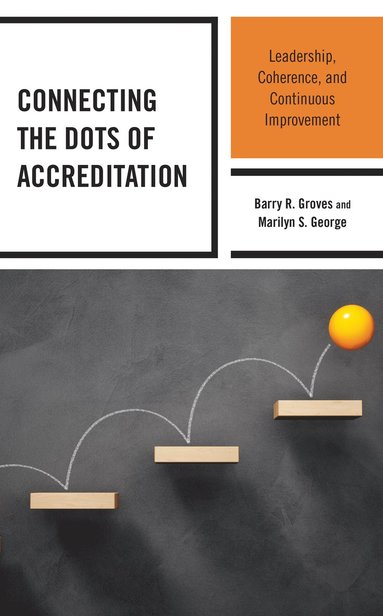 bokomslag Connecting the Dots of Accreditation