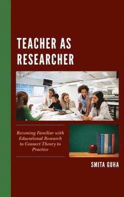 Teacher as Researcher 1