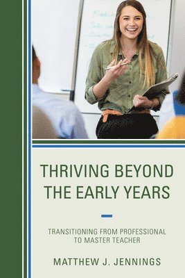 Thriving Beyond the Early Years 1