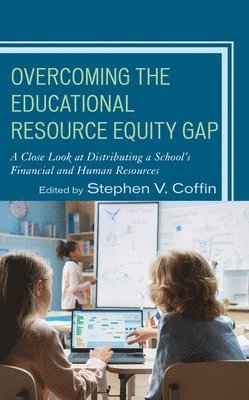 Overcoming the Educational Resource Equity Gap 1