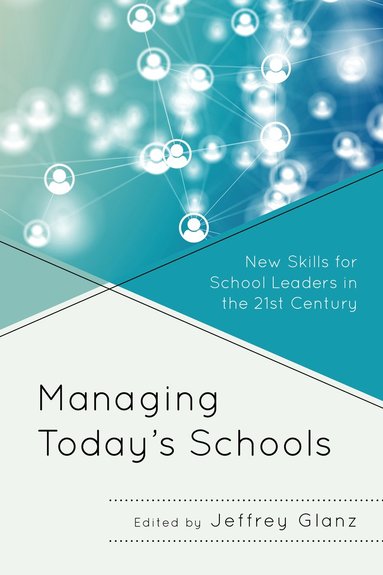 bokomslag Managing Today's Schools