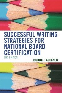 bokomslag Successful Writing Strategies for National Board Certification