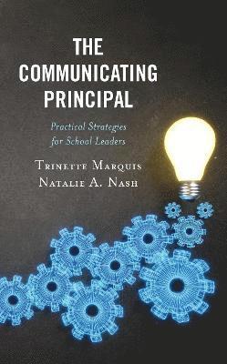 The Communicating Principal 1