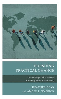 Pursuing Practical Change 1